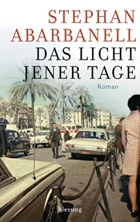 Couverture du produit · Das Licht jener Tage: Roman