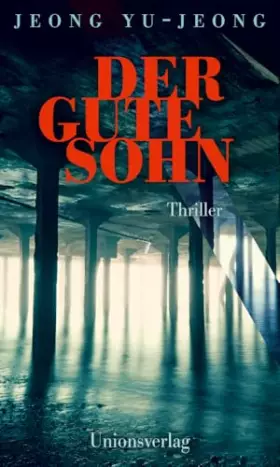 Couverture du produit · Der gute Sohn: Thriller