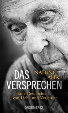 Couverture du produit · Das Versprechen: Eine Geschichte von Liebe und Vergessen
