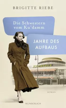 Couverture du produit · Die Schwestern vom Ku'damm: Jahre des Aufbaus