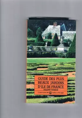 Couverture du produit · Guide des plus beaux jardins d'ile de France
