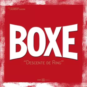 Couverture du produit · Boxe - Descente de ring