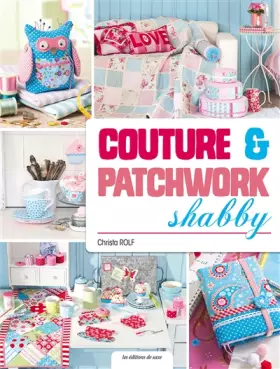 Couverture du produit · COUTURE & PATCHWORK SHABBY