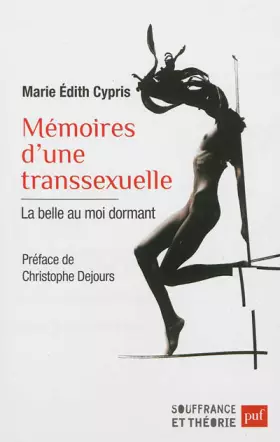 Couverture du produit · Mémoires d'une transsexuelle: La belle au moi dormant