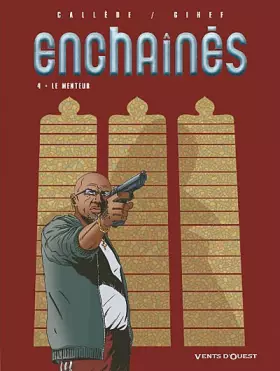 Couverture du produit · Enchaînés - Tome 4: Le menteur