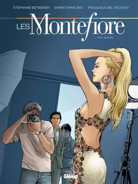 Couverture du produit · Les Montefiore - Tome 01: Top model