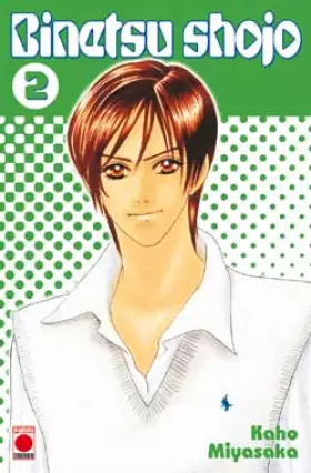 Couverture du produit · Binetsu shojo Vol.2