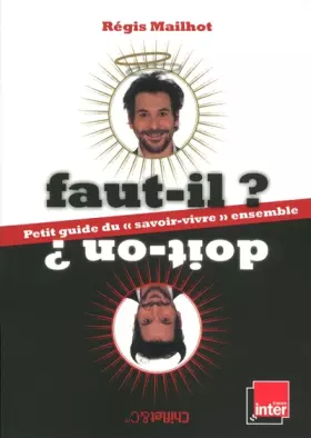 Couverture du produit · FAUT-IL? DOIT-ON? PETIT GUIDE