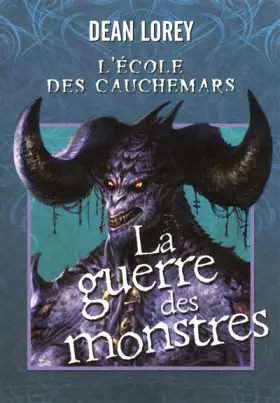 Couverture du produit · 3. L'école des cauchemars : La guerre des monstres
