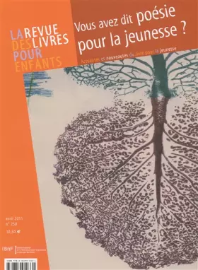 Couverture du produit · La revue des livres pour enfants: Vous avez dit poésie pour la jeunesse ?