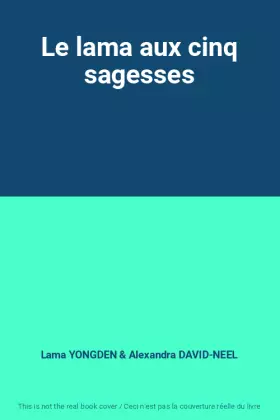 Couverture du produit · Le lama aux cinq sagesses