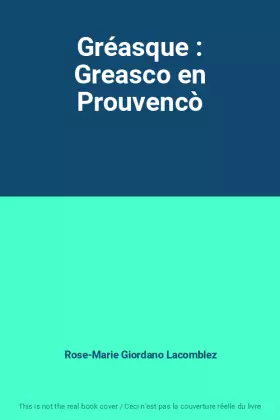 Couverture du produit · Gréasque : Greasco en Prouvencò