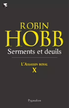 Couverture du produit · L'Assassin royal, Tome 10 : Serments et deuils