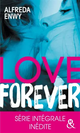 Couverture du produit · Love Forever: Une romance New Adult, par l'auteur de "Love Deal" et "Breaking My Heart"