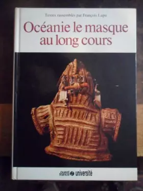 Couverture du produit · Océanie, le masque au long cours (Ouest-France université)