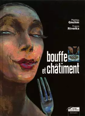 Couverture du produit · Bouffe et Châtiment