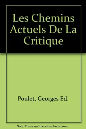 Couverture du produit · Les Chemins Actuels De La Critique