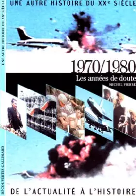 Couverture du produit · 1970/1980: Les années de doute