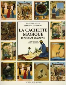 Couverture du produit · La cachette magique d'Ahram Waoune