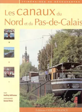 Couverture du produit · Les canaux du Nord et du Pas-de-Calais
