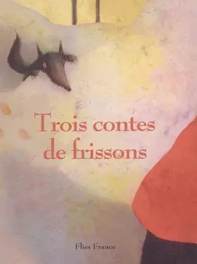 Couverture du produit · Trois contes de frissons