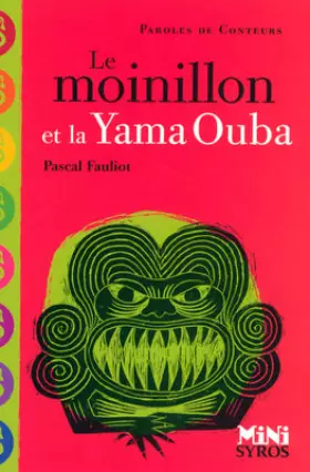 Couverture du produit · Le moinillon et la Yama Ouba