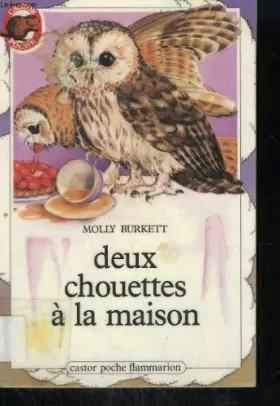 Couverture du produit · Deux chouettes a la maison. collection castor poche n° 149