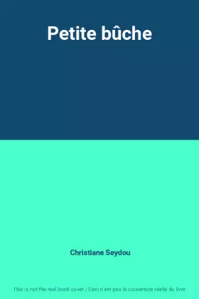 Couverture du produit · Petite bûche