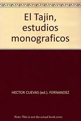 Couverture du produit · El Tajín, estudios monográficos (Spanish Edition)