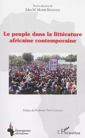 Couverture du produit · Le peuple dans la littérature africaine contemporaine