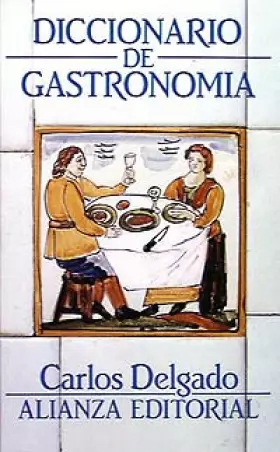 Couverture du produit · Diccionario de gastronomía (El Libro De Bolsillo (Lb))