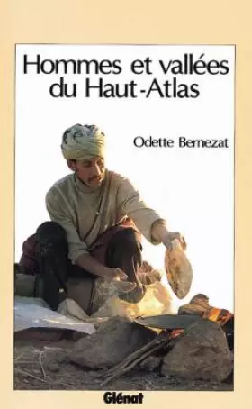 Couverture du produit · Hommes et vallées du Haut-Atlas