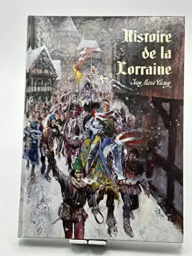 Couverture du produit · Histoire de la Lorraine