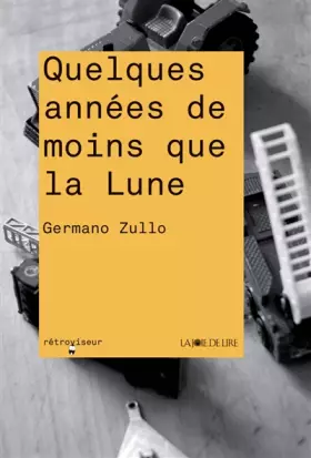 Couverture du produit · Quelques années de moins que la lune