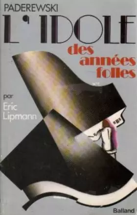 Couverture du produit · Paderewski: Lidole des anneés folles