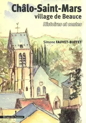 Couverture du produit · Châlo-Saint-Mars village de Beauce