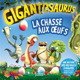 Couverture du produit · Gigantosaurus - La chasse aux oeufs