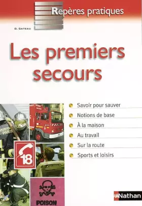 Couverture du produit · LES PREMIERS SECOURS - REPERES PRATIQUES N58