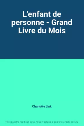 Couverture du produit · L'enfant de personne - Grand Livre du Mois