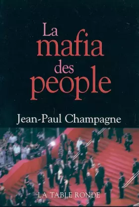 Couverture du produit · La mafia des people
