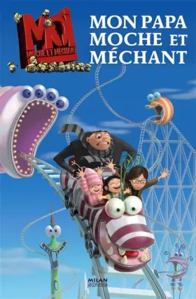 Couverture du produit · Mon papa moche et méchant