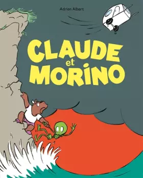 Couverture du produit · Claude et Morino, Tome 1 :