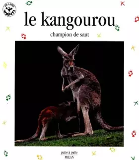 Couverture du produit · Le kangourou, champion du saut