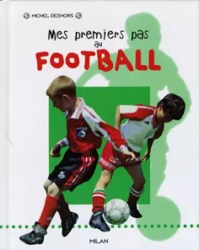Couverture du produit · Mes premiers pas au football