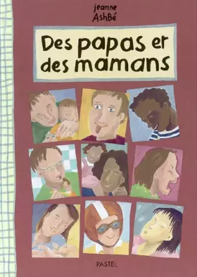 Couverture du produit · Des papas et des mamans