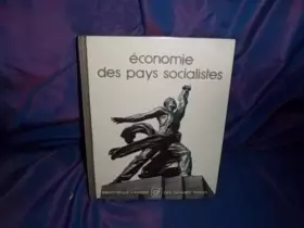 Couverture du produit · Economie des pays socialistes (Bibliotheque Laffont des grands themes  20) (French Edition)