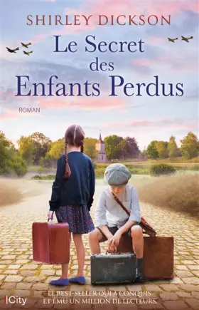 Couverture du produit · Le secret des enfants perdus