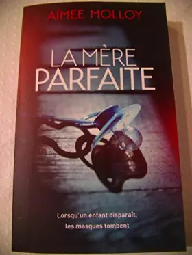 Couverture du produit · LA MÔRE PARFAITE