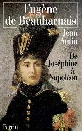 Couverture du produit · Eugène de Beauharnais