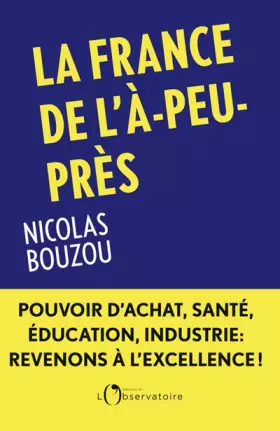 Couverture du produit · La France de l'à-peu-près